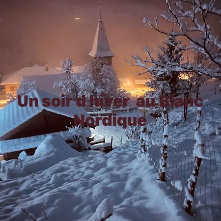 Le Blanc Nordique Villa Le Bouchet-Mont Charvin Екстериор снимка